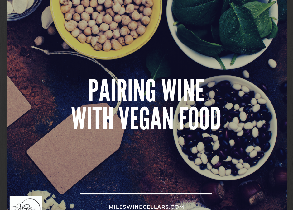 Pairing Wine with Vegan Food