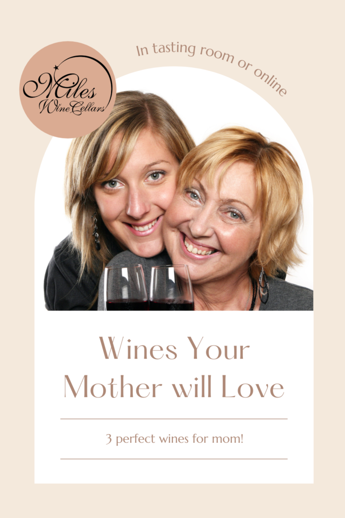 Wines for mother's day